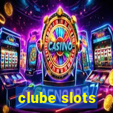 clube slots